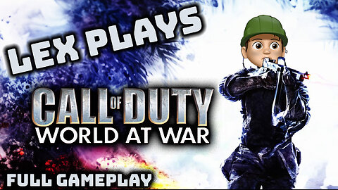 Back to the TRENCHES! - Call of Duty: World At War