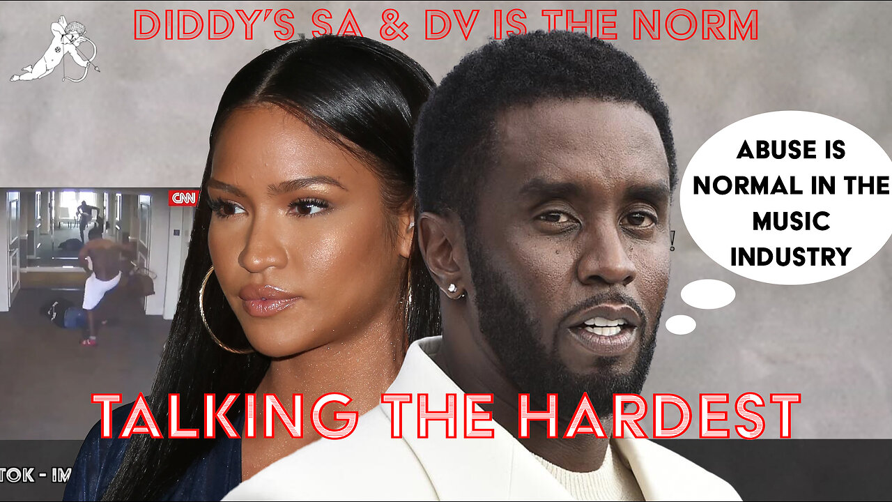 Diddy’s🤬 DV🤕 Towards Cassie Is Normal In The Industry | EP.97 | Talking The Hardest Podcast