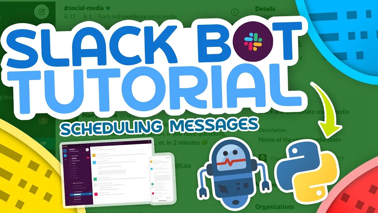 Python Slack Bot Tutorial #7 - Scheduling Messages