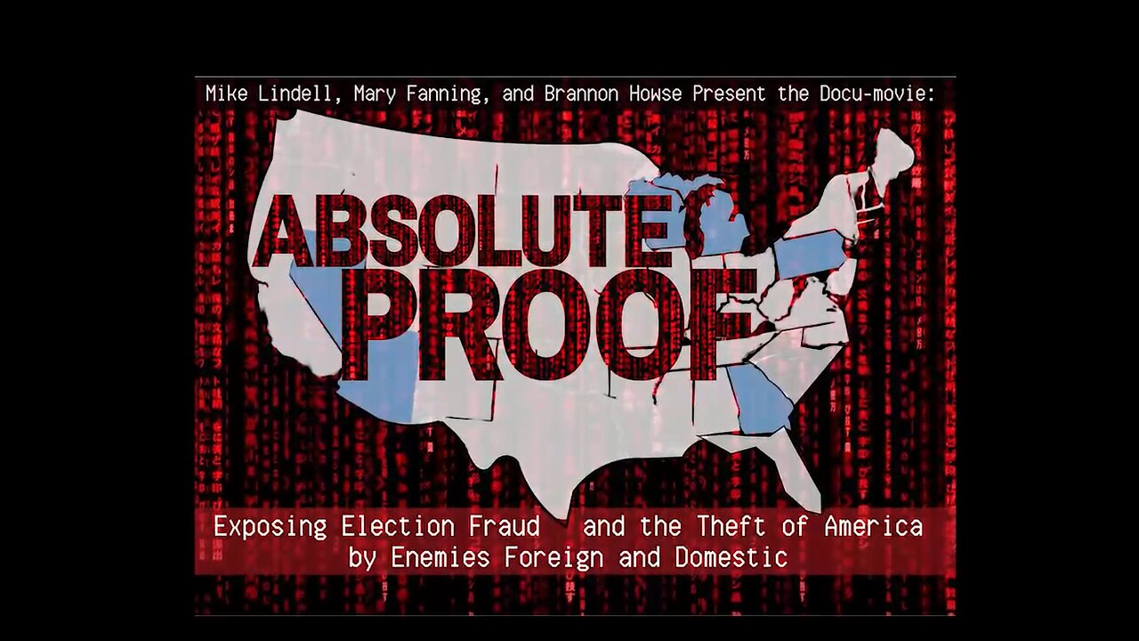 Absolute Proof - Mike Lindell - 2-5-21