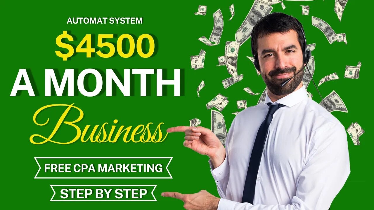 $4500 Per Month Business, CPA Marketing For Beginners, (FREE), CPA Marketing Training