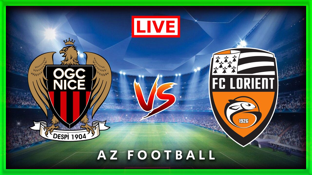 Nice vs Lorient | Ligue 1 | Match commenté En direct