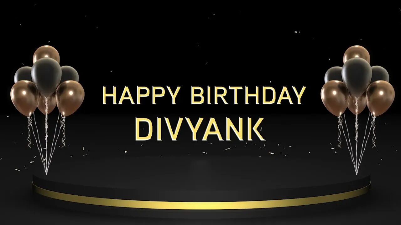 Wish you a very Happy Birthday Divyank