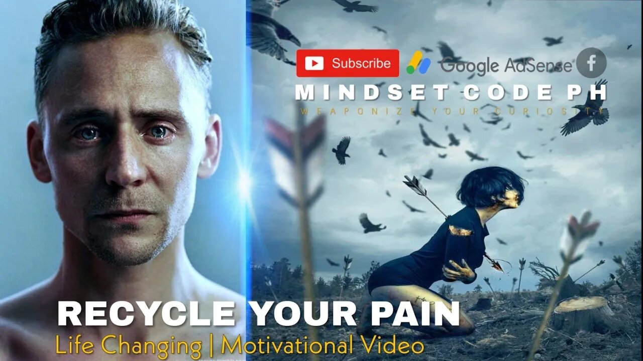 Recycle Your Pain | Motivational ( Life Changing Video )