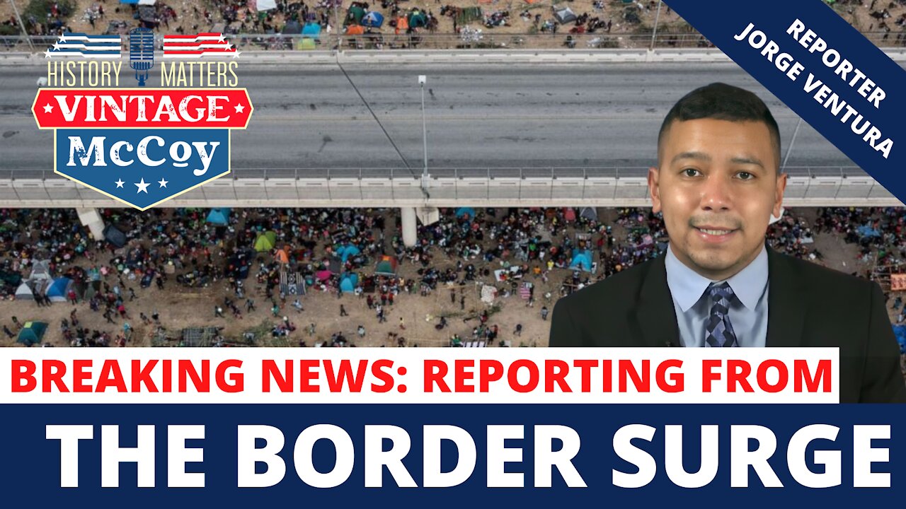 Breaking News Reporting From The Border Surge: Jorge Ventura