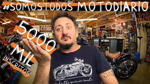 5000 MIL INSCRITOS, #somostodosmotodiário, OBRIGADO AOS MEUS QUERIDOS AMIGOS!