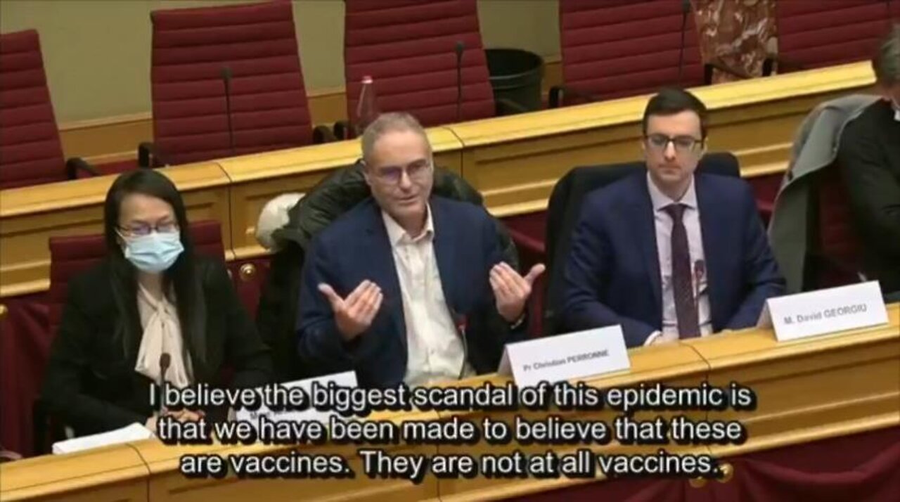 They Are Not Vaccines, People Are Being Killed, & Mandates Are Illegal – Hearing – Prof. Christian Perronne [Jan 12th 2022]