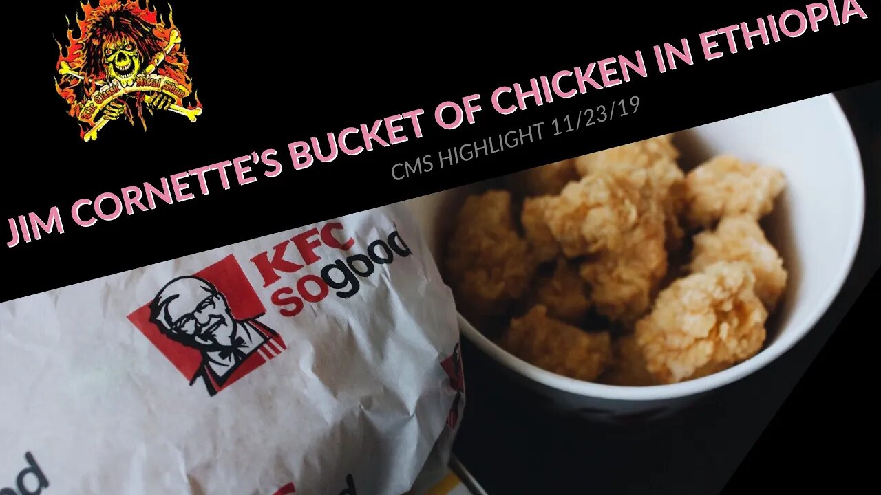 CMS HIGHLIGHT - Jim Cornette’s Bucket Of Chicken In Ethiopia