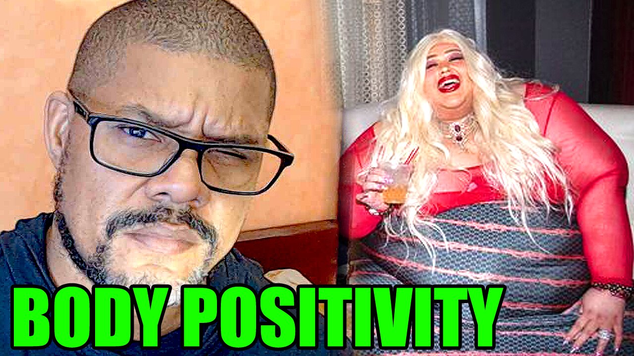 Body POSITIVITY Movement Is Killing Thousands
