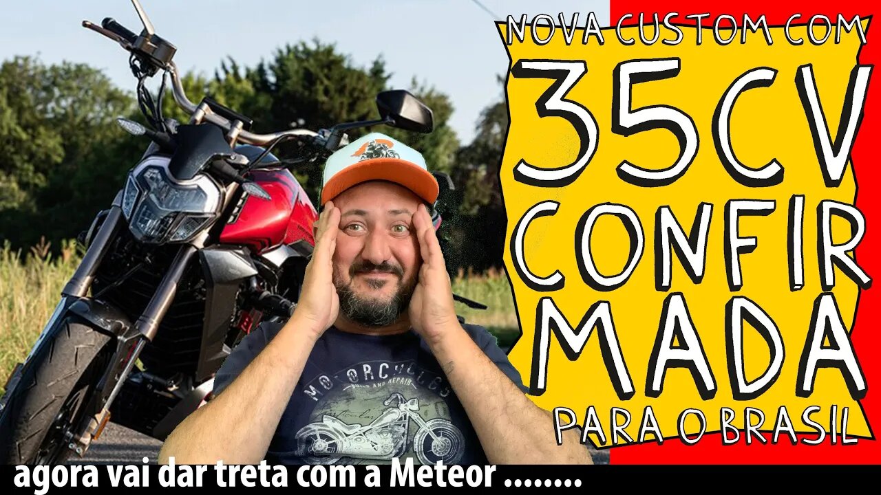 AGORA VAI DAR TRETA com a METEOR: NOVA CUSTOM com 35CV confirmada para o BRASIL