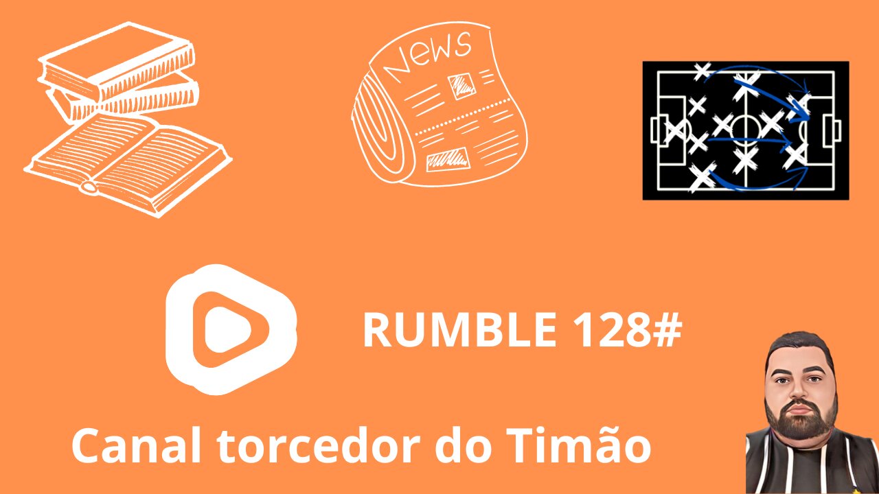 Boletim diário do torcedor do timão na rumble 128#