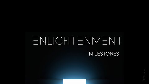 Elightenment Milestones