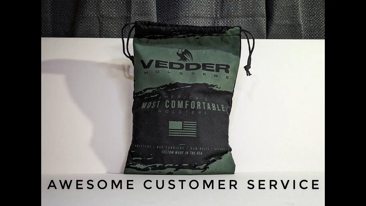 Vedder Holsters - Awesome Customer Service