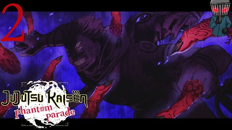 Jujutsu Kaisen Phantom Parade - Story P2 Consuming Sukuna's Finger