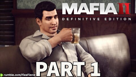 MAFIA 2 DEFINITIVE EDITION Gameplay Walkthrough Part 1 [PC] - No Commentary