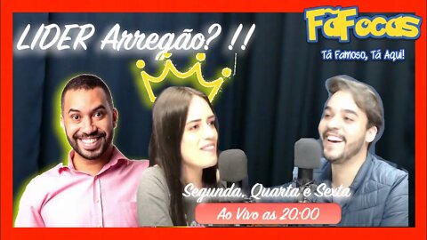FãFocas - #04 - Lider Arregão - João, Arthur ou Pocah quem Sai ? 80 anos de Roberto Carlos