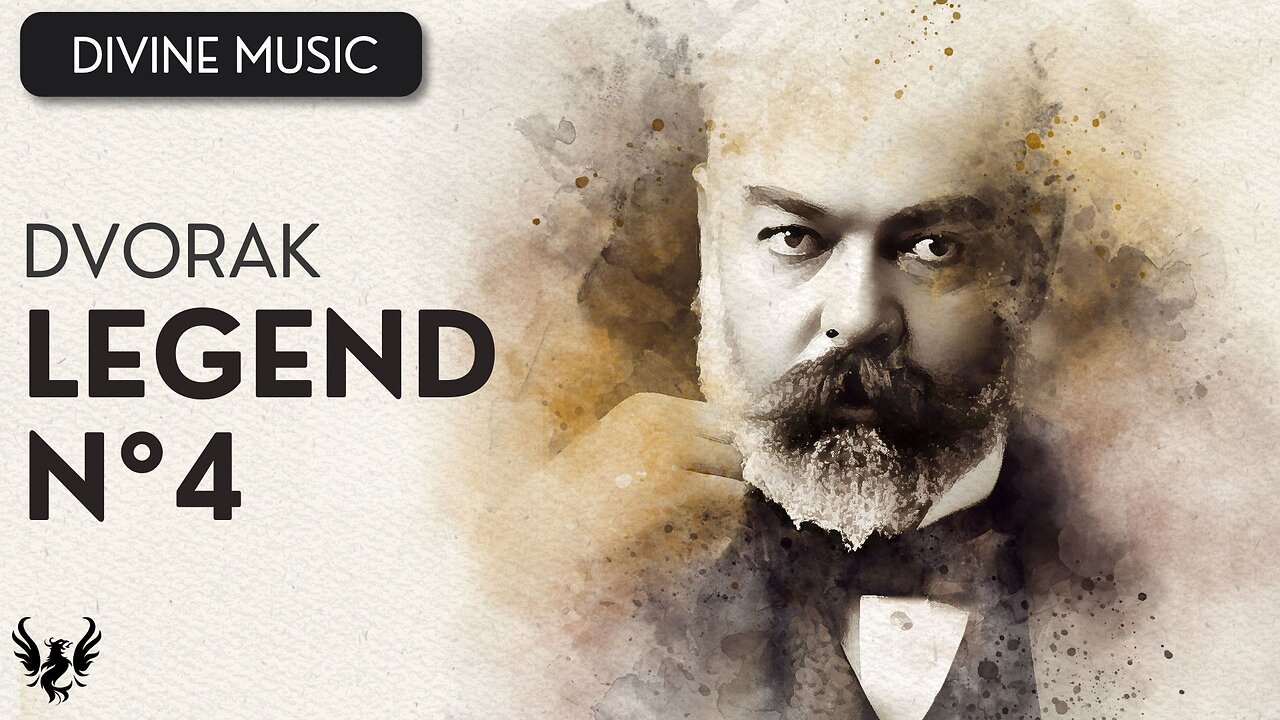 💥 ANTONIN DVORAK ❯ Legend No. 4 🎶