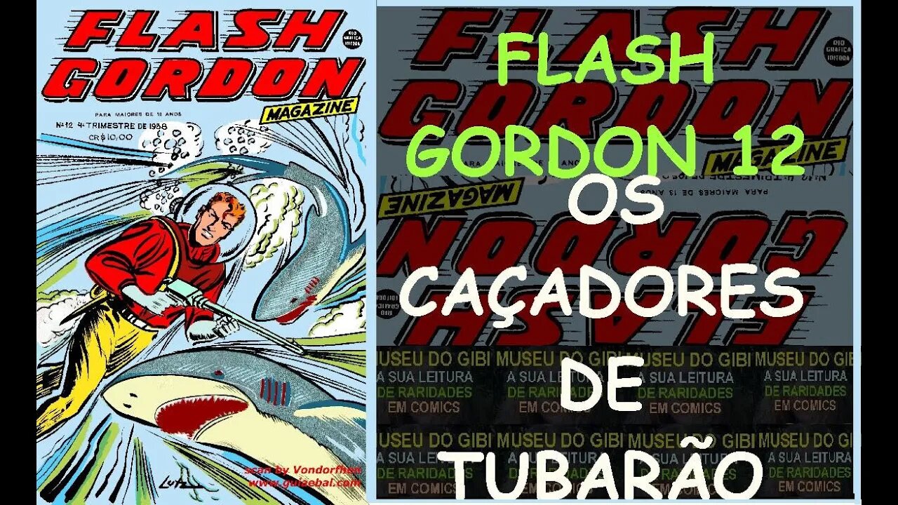 FLASH GORDON 12 OS CAÇADORES DE TUBARÃO #comics #gibi #quadrinhos #historieta #bandadesenhada