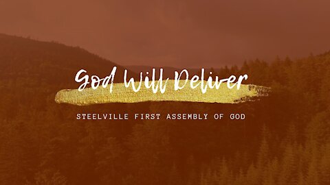 God Will Deliver