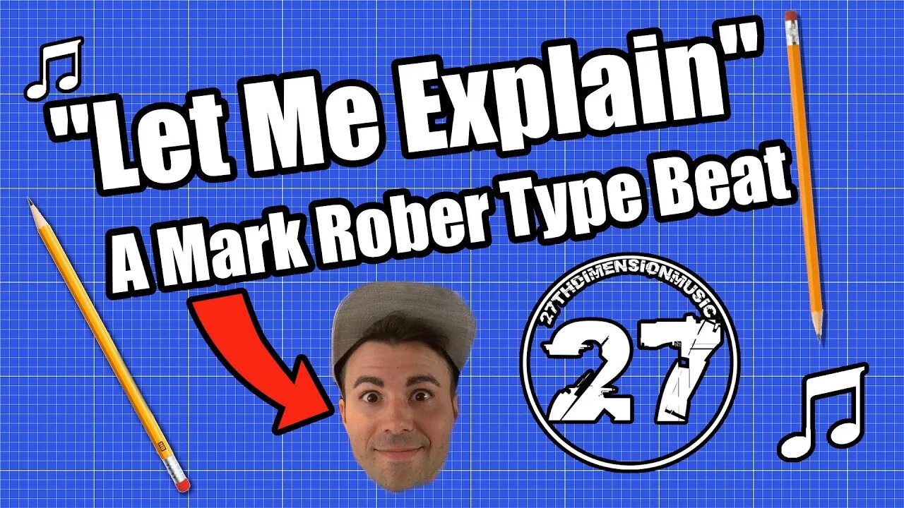 "Let Me Explain" Mark Rober type beat | 27thDimensionMusic | Chill Beat