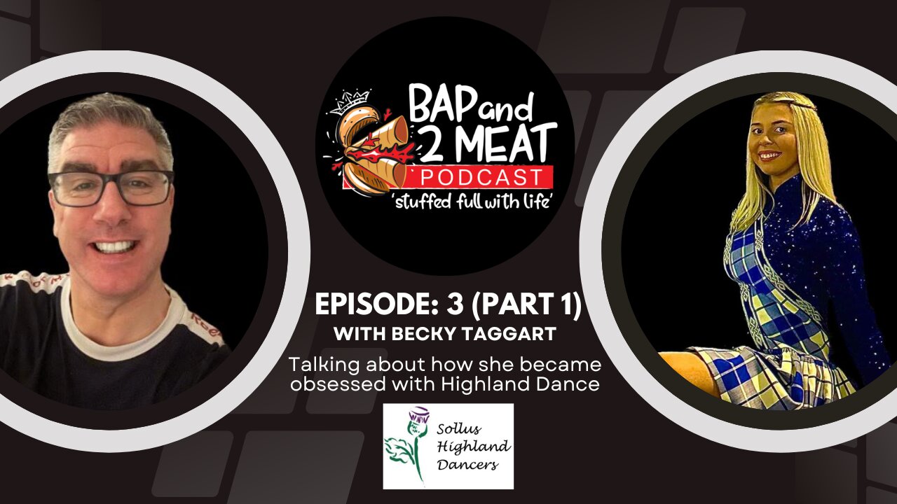 Episode 3: Highland Rhythms: Exploring Dance & Tradition with Becky Taggart (Part 1)