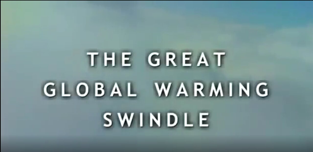 The Great Global Warming Swindle (2007)