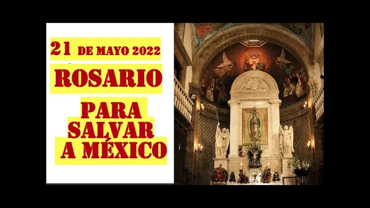 ROSARIO PARA SALVAR A MÉXICO #YqueVivaCristoRey #FinaldelosTiempos #Rosario #rosariohoy #Guadalupe