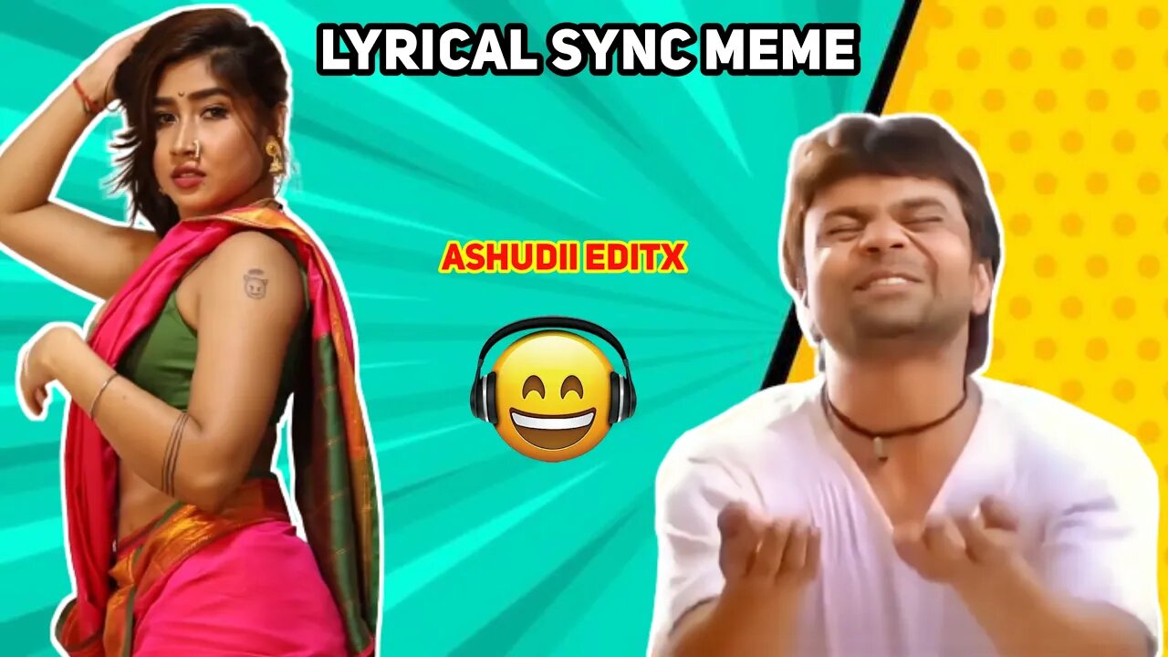 Sweety Sync Lyrical Meme Trending Memes Indian Memes Compilation