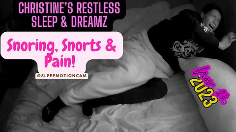 Restless Sleep 😴 (Waking Up In Excrutiating Pain) Nov 24, 2023