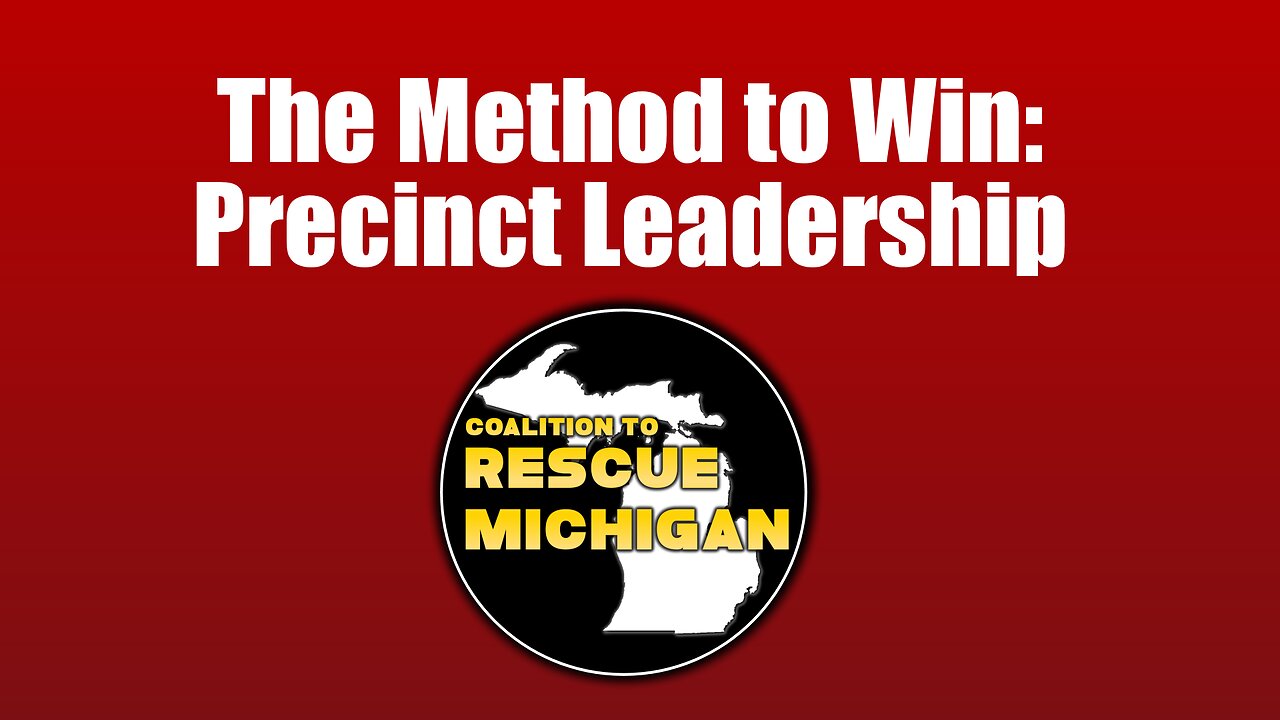 The Method to Win: Precinct Leadership