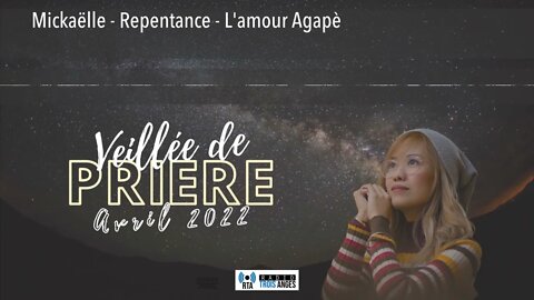 Mickaëlle - Repentance - L'amour Agapè