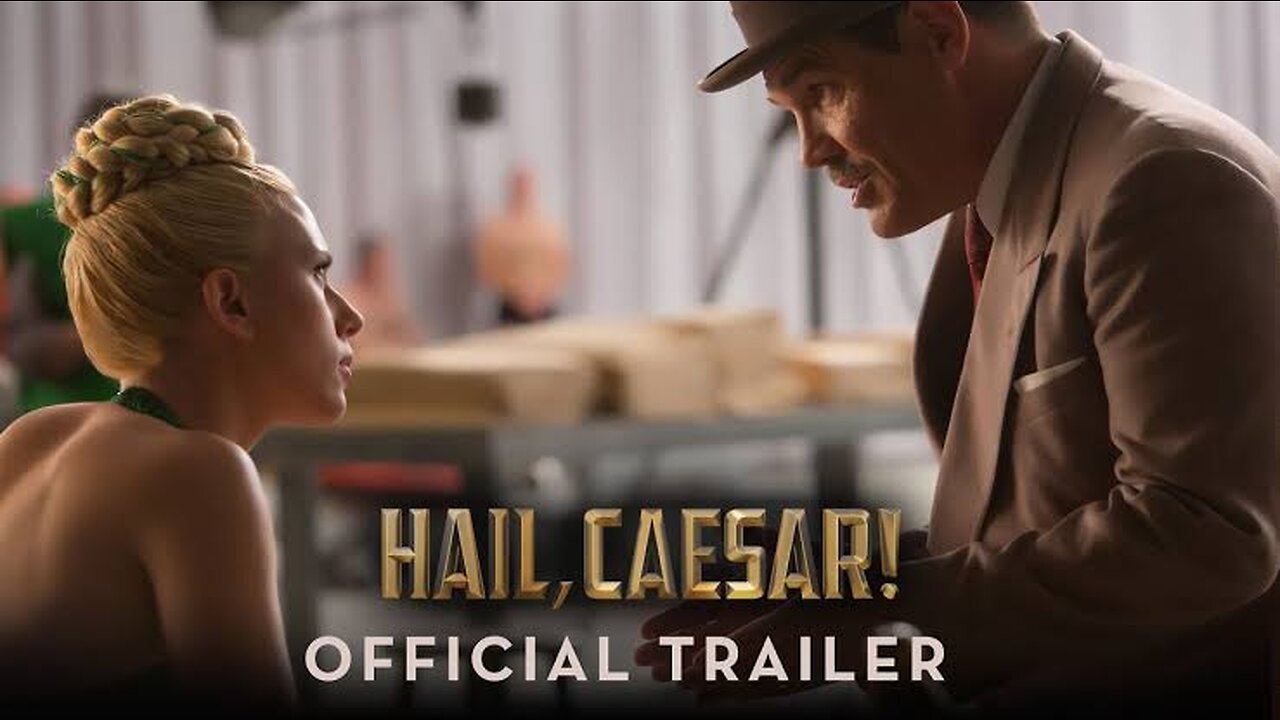 Hail, Caesar! - Official Trailer (HD)