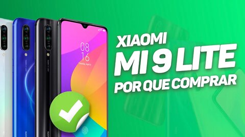 Mi 9 Lite - 5 PONTOS POSITIVOS!