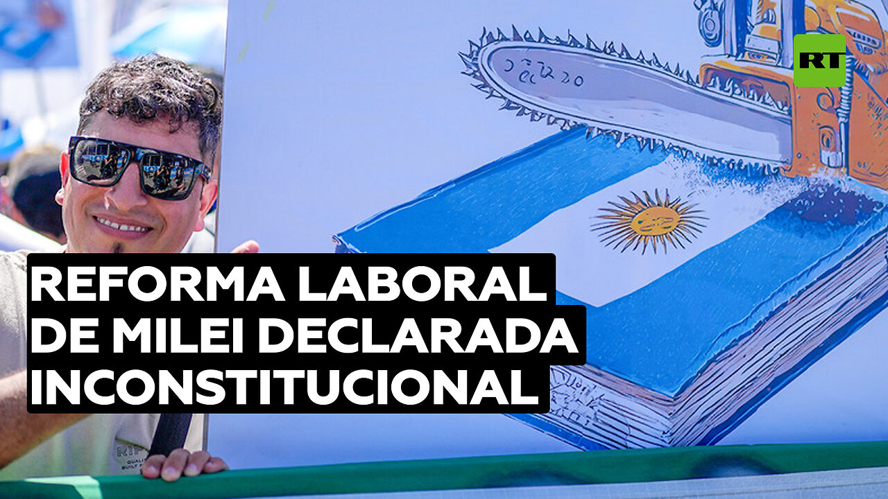 Declaran inconstitucional la reforma laboral contenida en el DNU de Milei