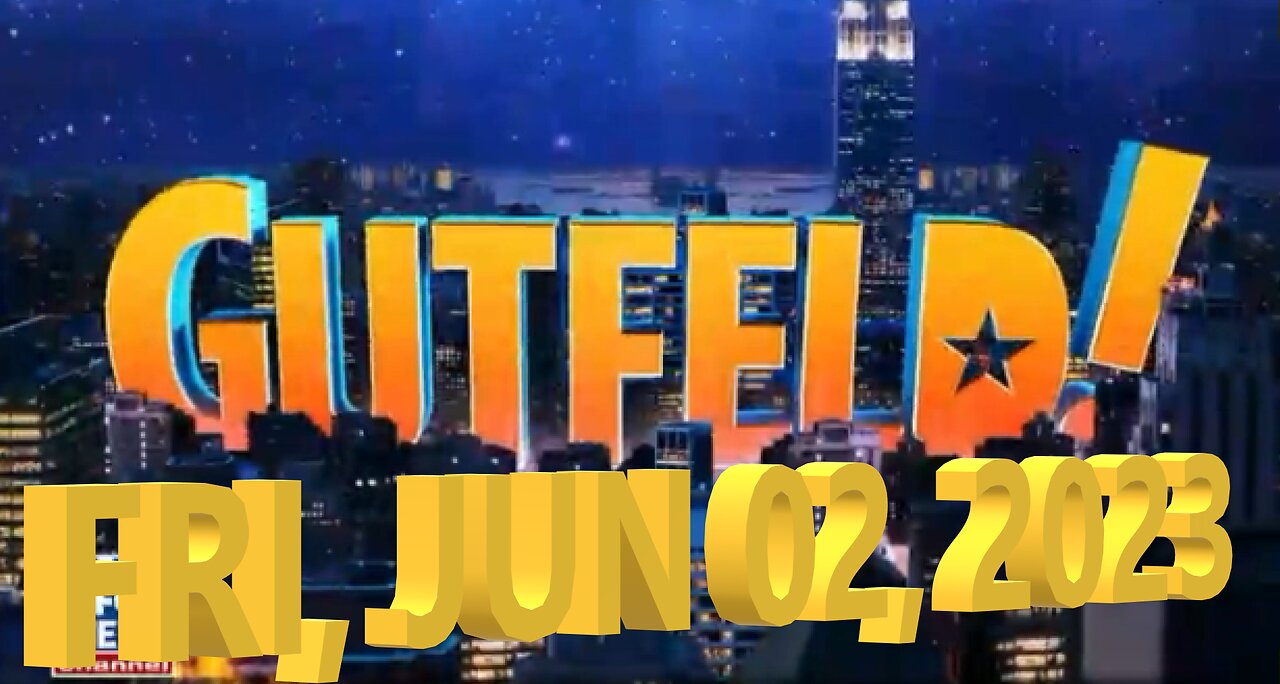 Gutfeld 06-02-2023