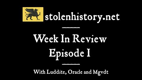 Week In Review Episode 1