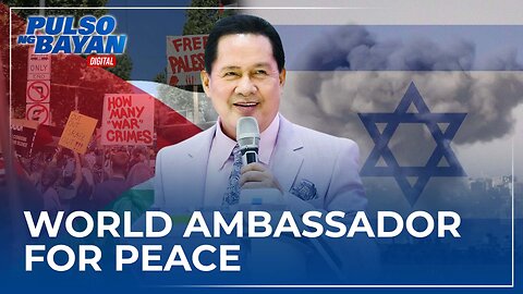 Bilang World Ambassador for Peace, Pastor ACQ hiling na matigil na ang d i g m a a n