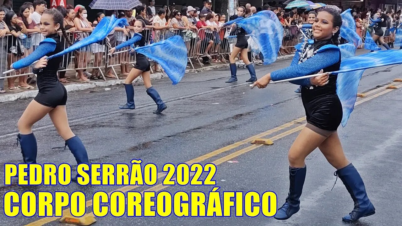 CORPO COREOGRÁFICO 2022 - BM. PADRE PEDRO SERRÃO 2022 NO DESFILE CÍVICO 2022 - BAIRRO DE MANGABEIRA