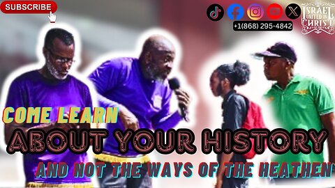 COME LEARN ABOUT YOUR HISTORY AND NOT THE WAYS OF THE HEATHEN