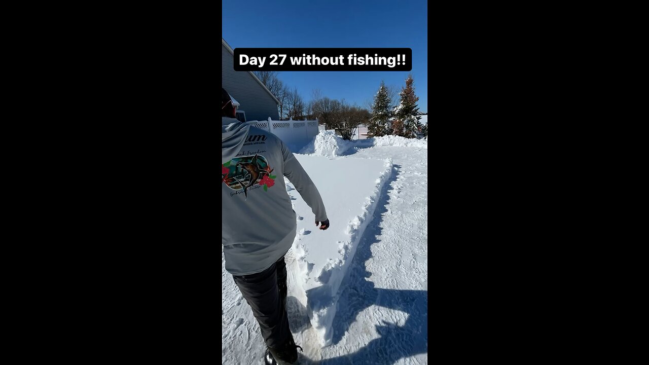 Day 27 without fishing