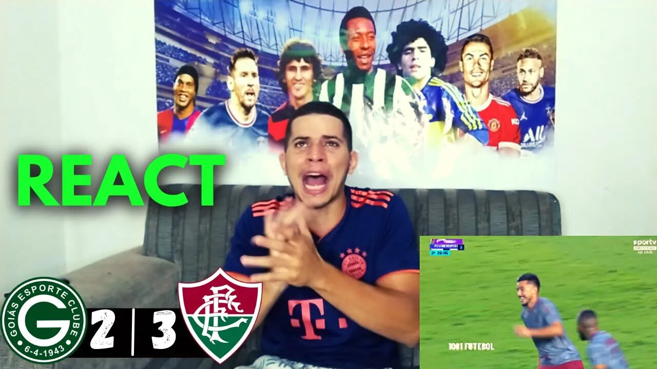 JOGO DAS VIRADAS | [REACT] REAÇÕES GOIAS 2 X 3 FLUMINENSE | BRASILEIRÃO 2022