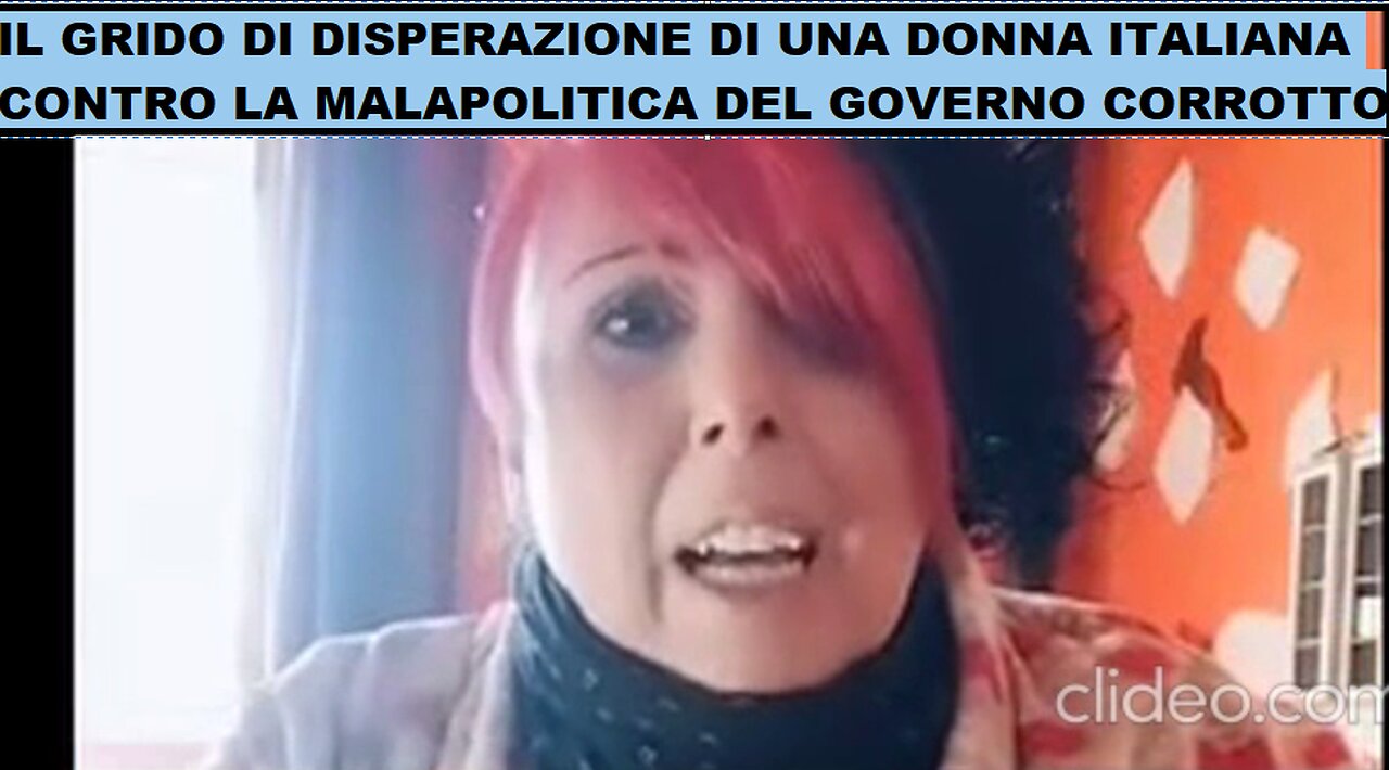 LA DISPERAZIONE DI UNA DONNA ITALIANA CHE ACCUSA UN GOVERNO IPOCRITA