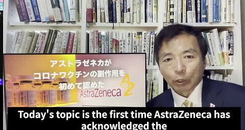 【🇬🇧🇺🇸sub】AstraZeneca has admitted that Covid vaccine can cause side effects【2024.05.02】