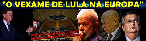 URGENTE POLÍTICOS NA EUROPA DENUNCIAM LULA CASA CAIU GERAL “IMPRENSA INTERNACIONAL COMPLICA MORAES”