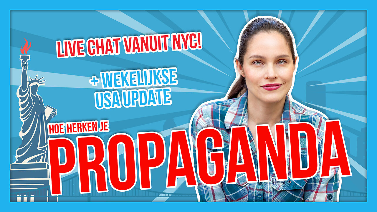 HOE HERKEN JE PROPAGANDA + USA UPDATE - LONNEKE TALKS USA