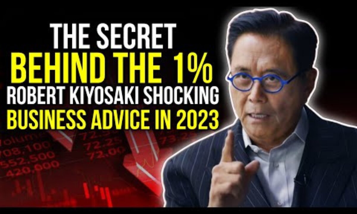 Robert Kiyosaki Reveals the Secret to Business Success!The 1% Who Succeed