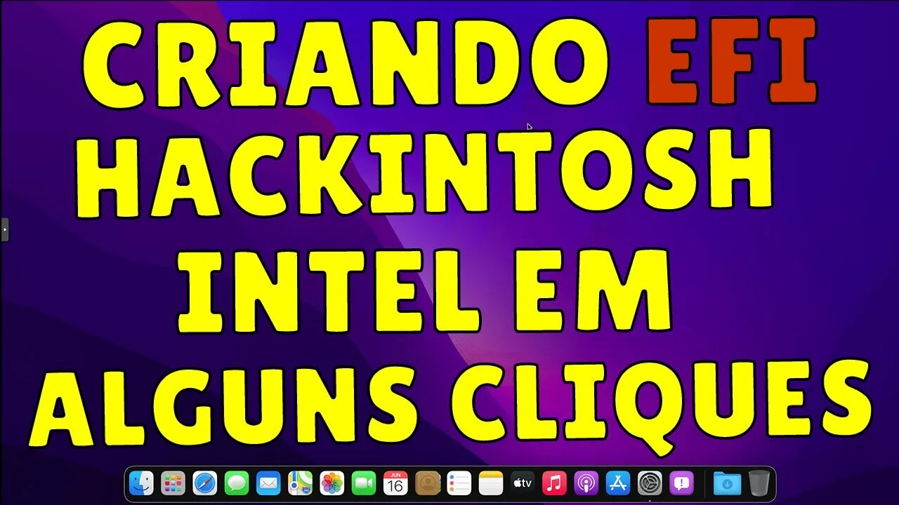 HACKINTOSH: CRIANDO EFI OPENCORE INTEL EM ALGUNS CLIQUES - BONUS: INSTALAÇÃO COMPLETA 100% VANILLA