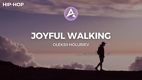 Oleksii Holubiev - Joyful Walking [No Copyright Music]