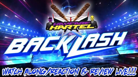 #WWE Wrestlemania Backlash Watch Along/Reaction & Review | Kayfabe Kartel LIVE!!!