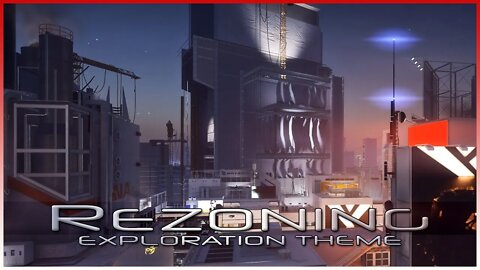 Mirror's Edge Catalyst - Rezoning [Exploration Theme - Night, Act 3] (1 Hour of Music)